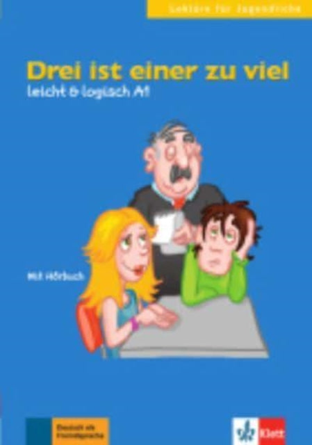 Drei ist einer zu viel