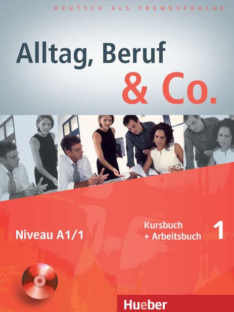 Alltag, Beruf & Co. 1 - Kursbuch + Arbeitsbuch mit Audio-CD zum Arbeitsbuch  (učbenik, delovni zvezek +CD)