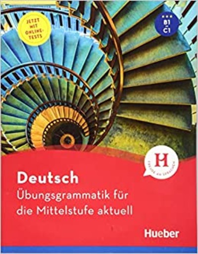 UBUNGSGRAMMATIK FUR DIE MITTELSTUFE DAF - AKTUELL