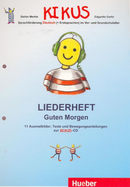 KIKUS Liederheft "Guten Morgen" - gradivo za učenje nemščine v vrtcih in prvem triletju OŠ