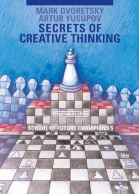 Secrets of Creative Thinking