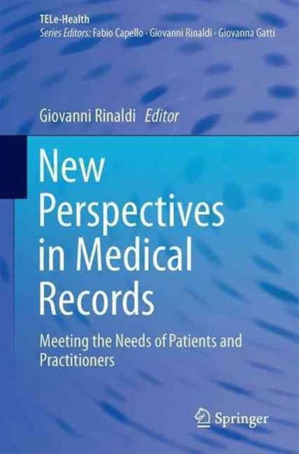 New Perspectives in Medical Records