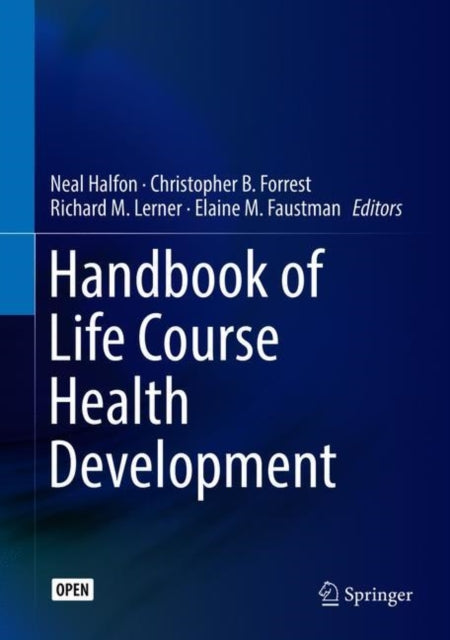 Handbook of Life Course Health Development