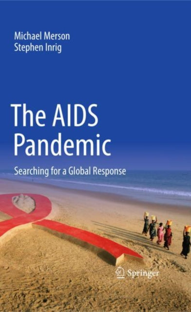 The AIDS Pandemic: Searching for a Global Response