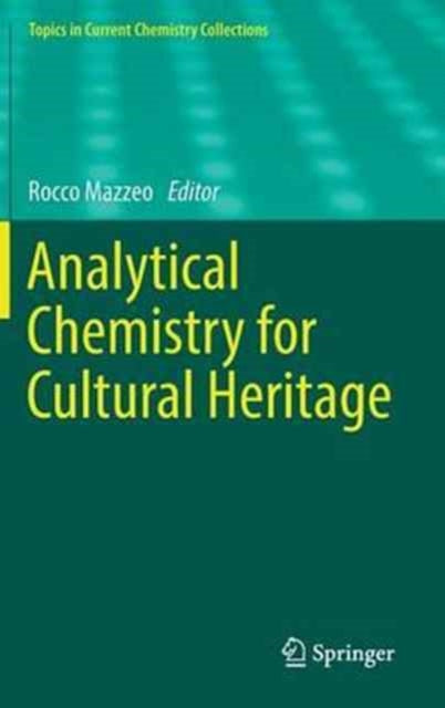 Analytical Chemistry for Cultural Heritage