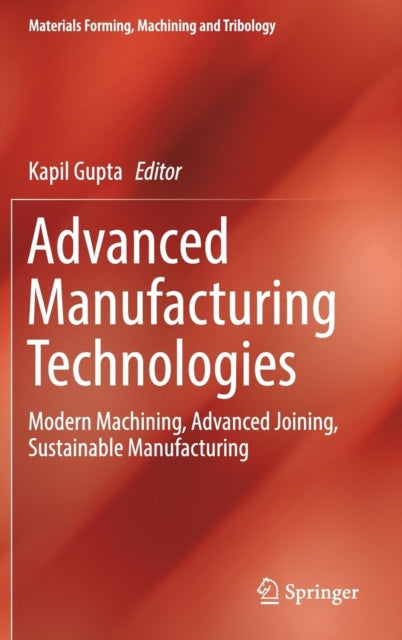 Advanced Manufacturing Technologies