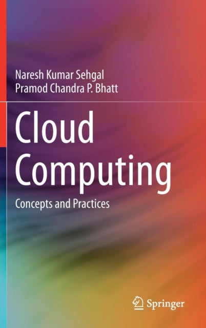 Cloud Computing - Concepts and Practices