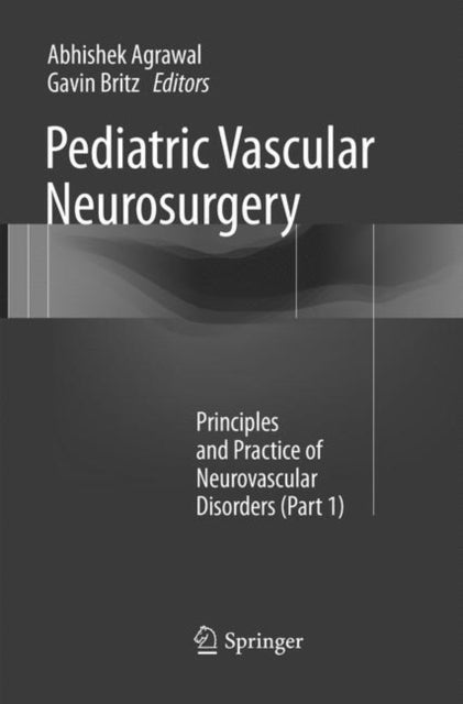 Pediatric Vascular Neurosurgery