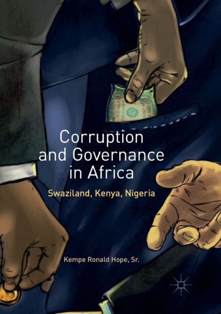 Corruption and Governance in Africa - Swaziland, Kenya, Nigeria