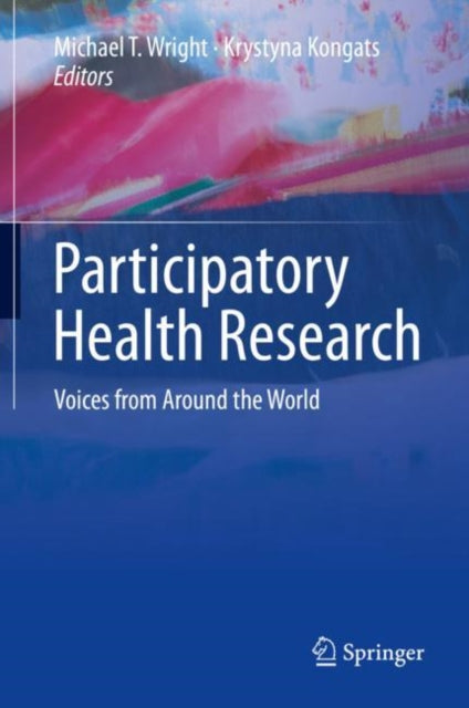 Participatory Health Research - Voices from Around the World