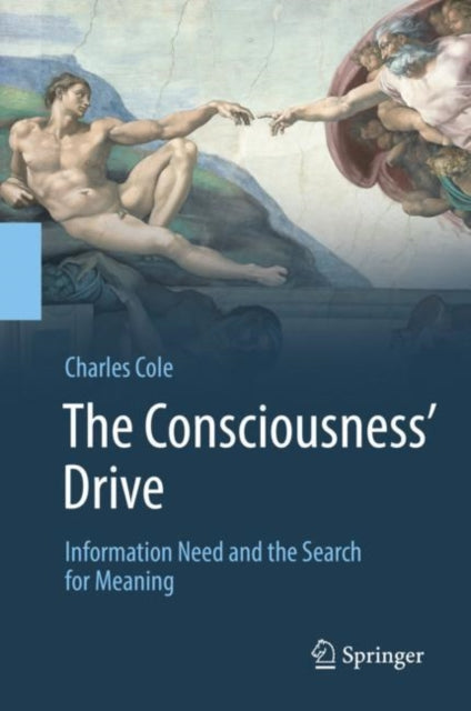 Consciousness’ Drive