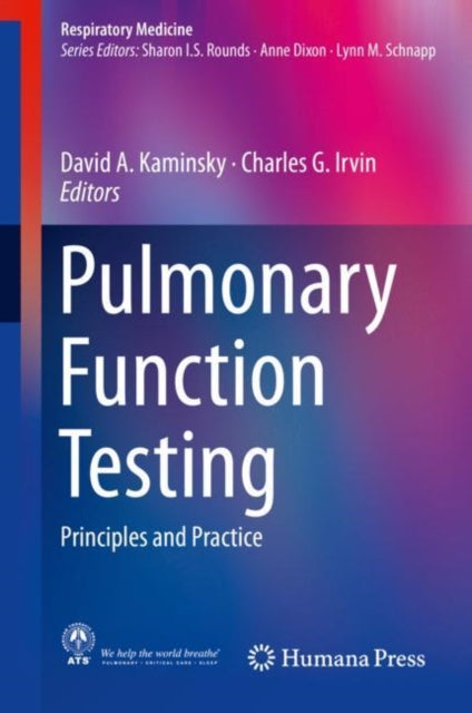 Pulmonary Function Testing - Principles and Practice