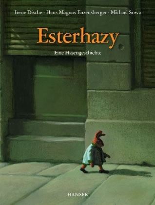 Esterhazy - Eine Hasengeschichte