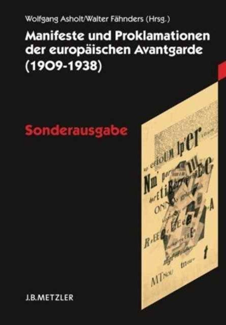 Manifeste und Proklamationen der europaischen Avantgarde (1909–1938)