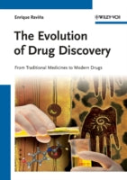 The Evolution of Drug Discovery