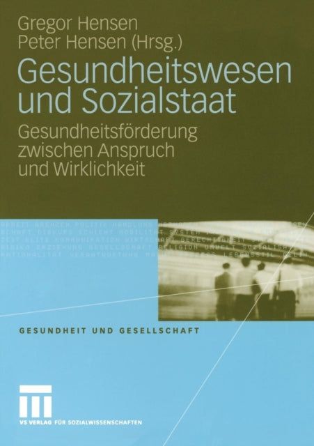 Gesundheitswesen und Sozialstaat