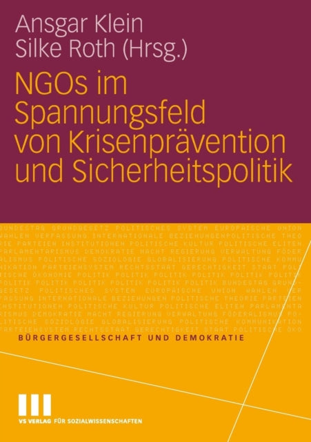 NGOs im Spannungsfeld von Krisenpravention und Sicherheitspolitik