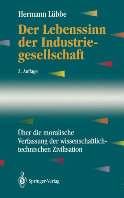 Der Lebenssinn der Industriegesellschaft