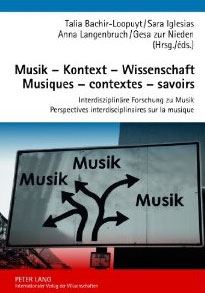 Musik - Kontext - Wissenschaft / Musiques