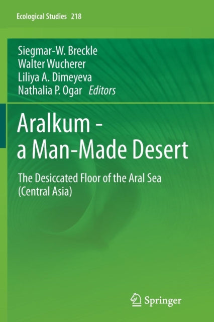 Aralkum - a Man-Made Desert