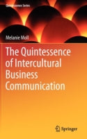 The Quintessence of Intercultural Business Communication