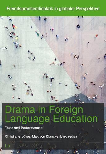 Drama in Foreign Language Education
