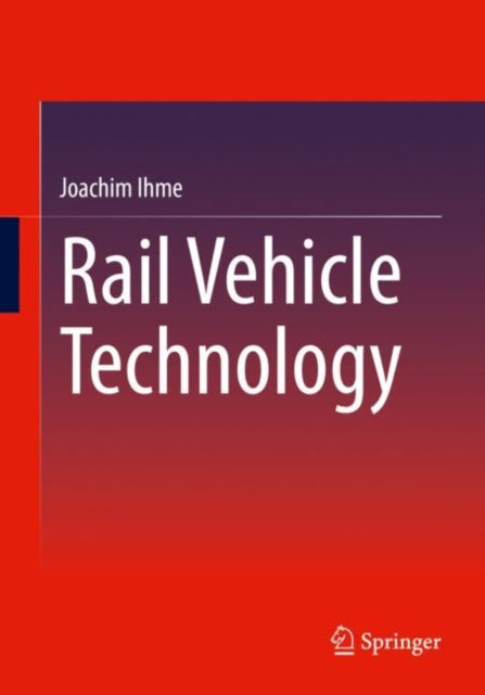Rail Vehicle Technology