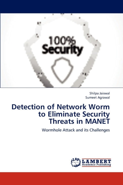 Detection of Network Worm to Eliminate Security Threats in Manet