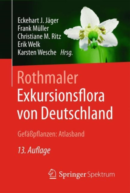 Rothmaler - Exkursionsflora von Deutschland, Gefaßpflanzen: Atlasband