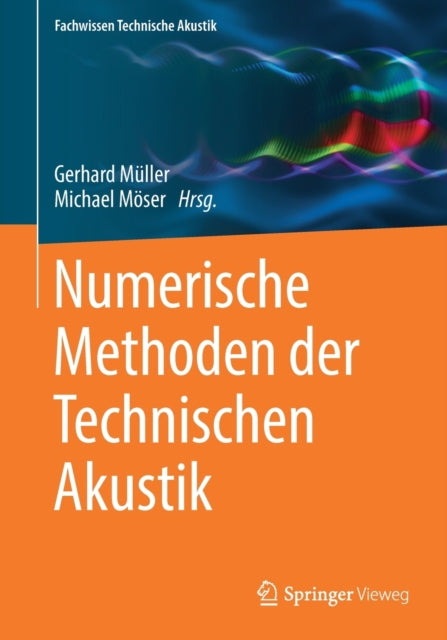 Numerische Methoden der Technischen Akustik