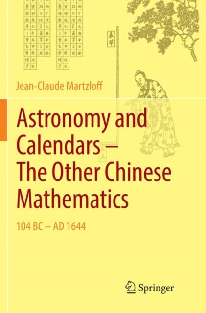 Astronomy and Calendars – The Other Chinese Mathematics