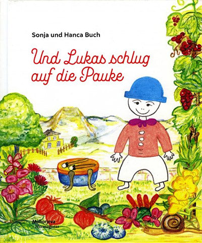 Und Lukas schlug auf die Pauke