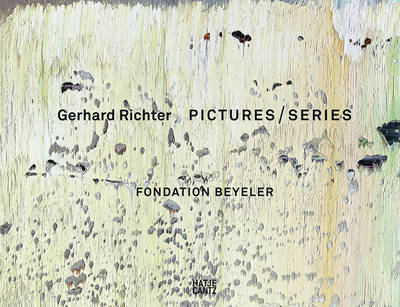 Gerhard Richter: Series, Cycles and Spaces
