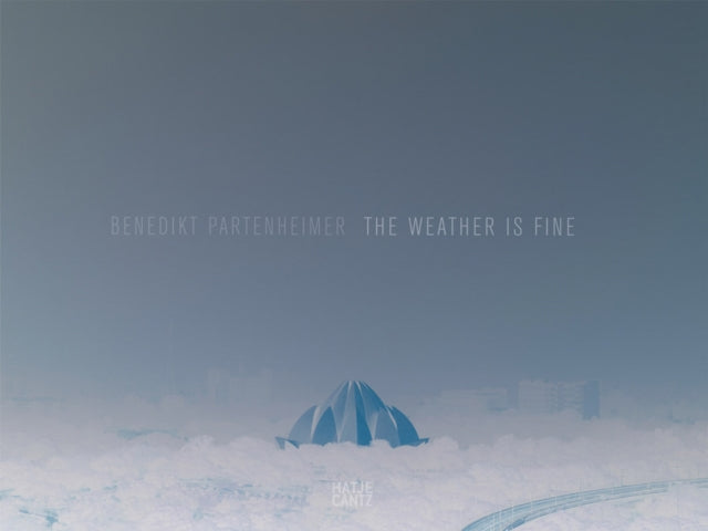 Benedikt Partenheimer - The Weather is Fine