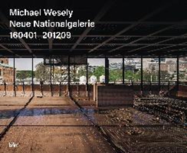 Michael Wesely, Updated Edition (Bilingual edition)