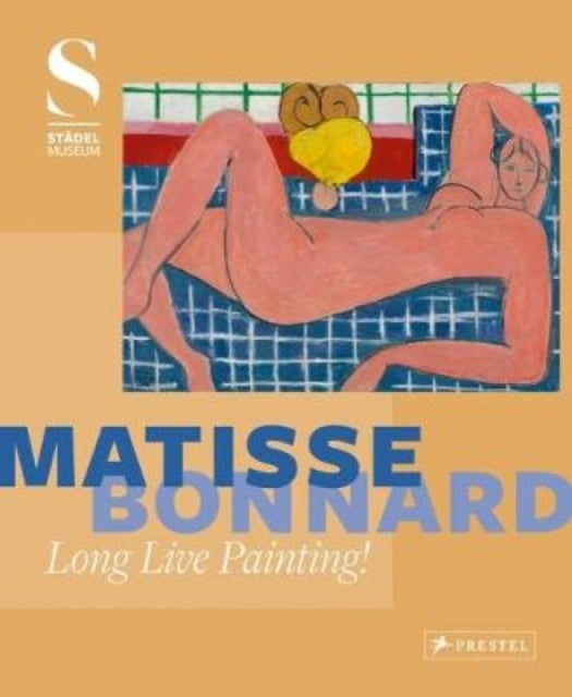 Matisse - Bonnard: "Long Live Painting!"