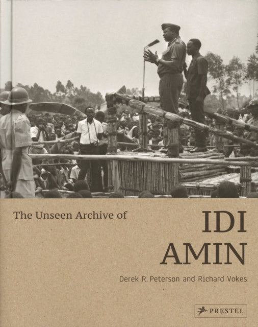 Unseen Archive of Idi Amin