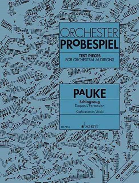 Test Pieces for Orchestral Auditions - Timpani/Percussion
