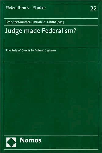 Judge Made Federalism?