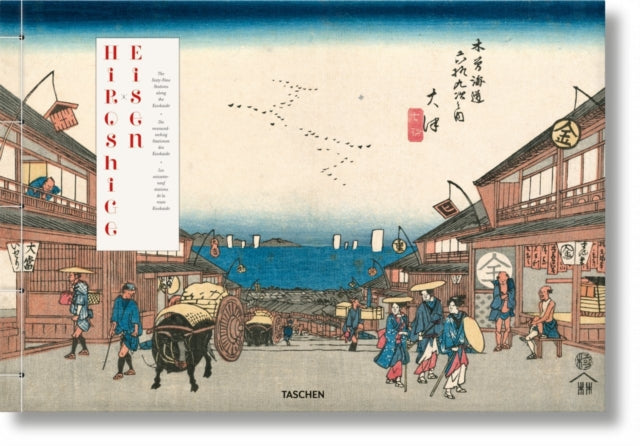 Hiroshige: The Sixty Nine Stations of the Kisokaido