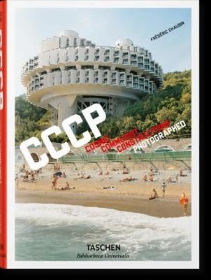 Frederic Chaubin: Cccp