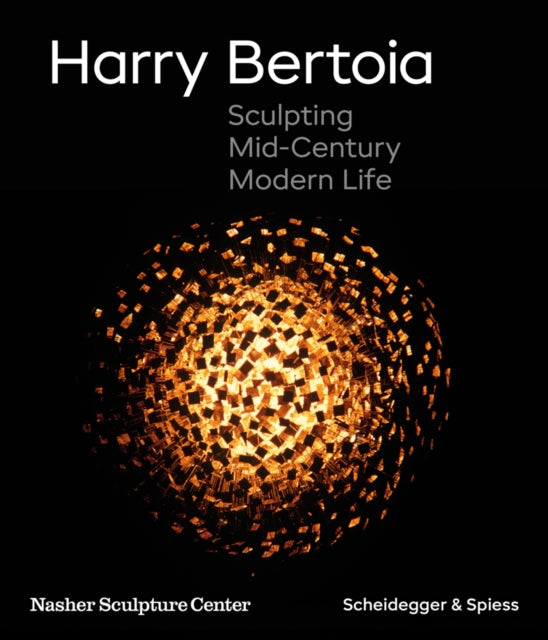 Harry Bertoia - Sculpting Mid-Century Modern Life