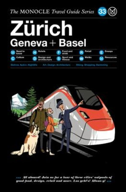 The Zurich Geneva + Basel - The Monocle Travel Guide Series
