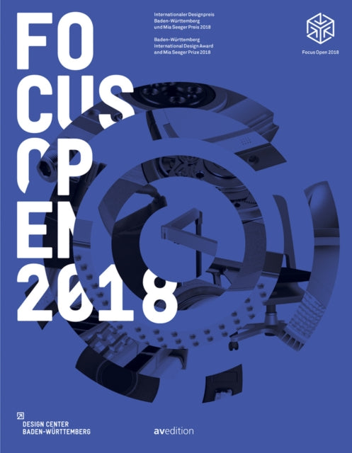 Focus Open 2018 - Baden-Wurttemberg International Design Award and Mia Seeger Prize 2018