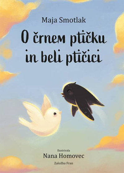 O črnem ptičku in beli ptičici