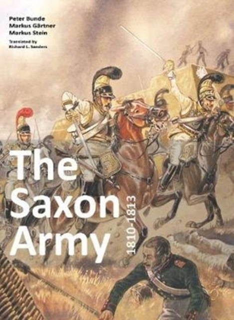 Saxon Army 1810-1813