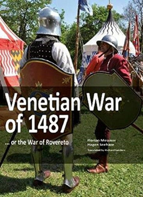 Venetian War of 1487 - ... or the War of Rovereto.