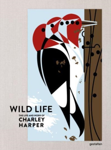 The Wild Life - The Life and Work of Charley Harper