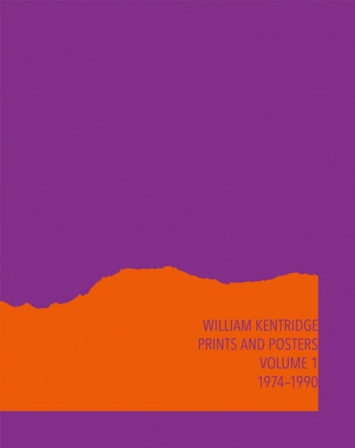 William Kentridge: Catalogue Raisonne Volume 1