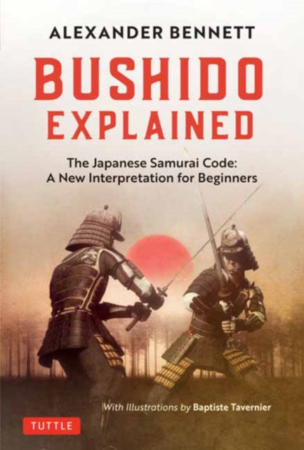 BUSHIDO EXPLAINED